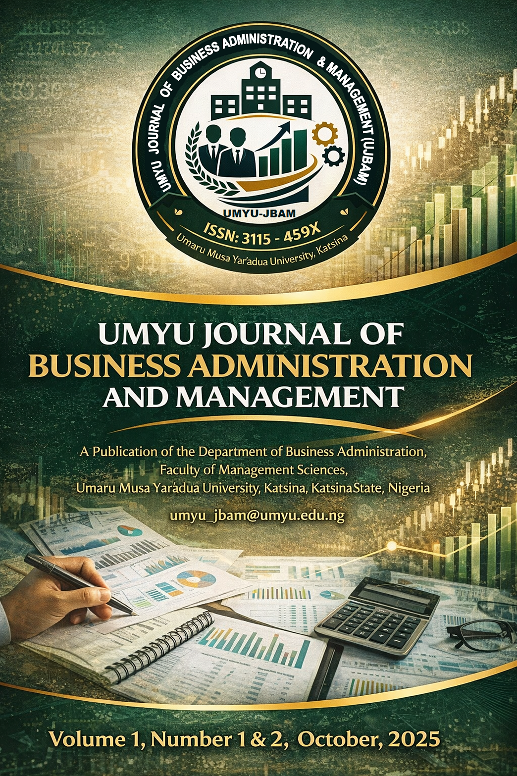 					View Vol. 1 No. 1 & 2 (2025): UMYU Journal of Business Administration and Management (UMYU-JBAM)
				
